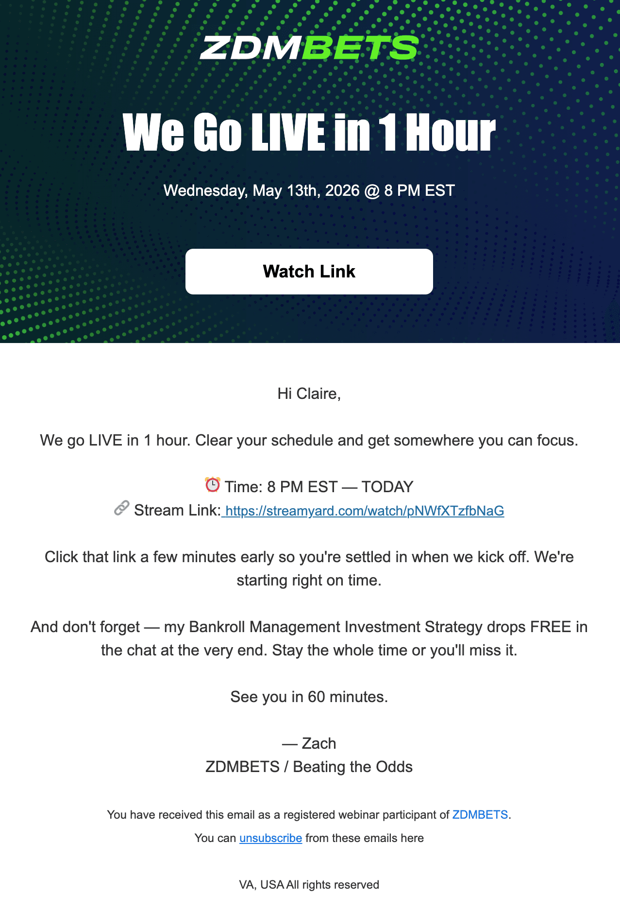 Email sent one hour before the webinar with a Watch Link CTA